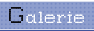 Galerie